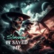 It Saved Me Single