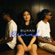 BUKAN RUMAH feat Anya Muadz Androll Single