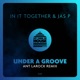 Under a Groove Single