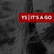 It s a Go feat YS Single
