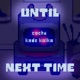 Until Next Time From Deltarune Single