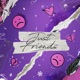 Just Friends Single
