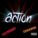 Action feat Skeezy Single