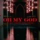 Oh My God feat Jayn Ying Kimi Takara Single