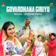 Govardhana Giriyu Single
