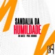 Sandalia Da Humildade Single