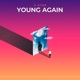 Young Again Single