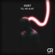 Till We Alive Single