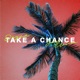 Take a Chance Single