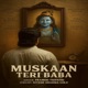 Muskaan Teri Baba Single