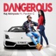 Dangerous feat Pardon C Single