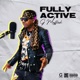 Fully Active