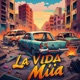 La vida mia el viejo truko Single