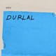 Durlal Acoustic Version Single