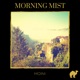 Morning Mist Single