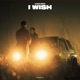 I Wish Extended Mix Single