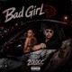 Bad Girl Single