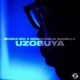 Uzobuya Single