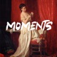 Moments Single