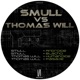 Smull Vs Thomas Will Smull Meets Thomas Will EP