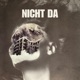 Nicht da Single
