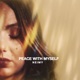 Peace with Myself Single