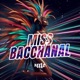 Miss Bacchanal feat Reckondrums Single