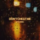 Don t Cheat Me Single