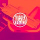 Trigger Warning Single