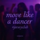 move like a dancer jerseyclub Single