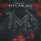 Kill Em All Single