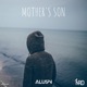 Mother s Son Single