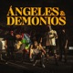 Ángeles Demonios Single