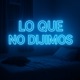 Lo Que No Dijimos Single