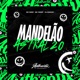 Mandelao Astral 2 0 feat Mc Henry Mc DDSV Single