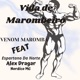 Vida de Marombeiro feat Alex Dragar Espartano da Norte Nórdico MC Single