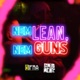 Nem Lean Nem Guns Single