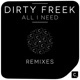 All I Need Remixes Single