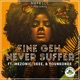 Fine Geh Never Suffer feat YounKonDe 2kee Single