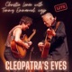 Cleopatra s Eyes Live Single