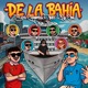 DE LA BAHÍA EP