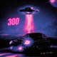 300 feat DA RA1N Single