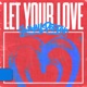 Let Your Love Single