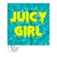 Juicy Girl Single