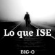 Lo Que ISE Single