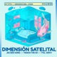 Dimensión Satelital Single