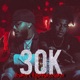 30K feat Kruddyasspablo Single