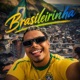 Brasileirinha feat Cronus Single