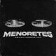 MENORETES Single