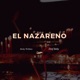 El Nazareno Single